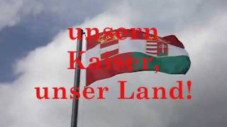 Gott erhalte Gott beschütze Österreichs alte Kaiserhymne [upl. by Uhp]