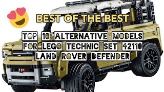 Top 10 Alternative Models for LEGO Technic Set 42110 Land Rover Defender [upl. by Einal7]