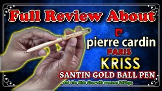 Full review about Pierre Cardin KRISS SantinGold Ball PenUnboxing with wonderfuleditingsTests [upl. by Altman]