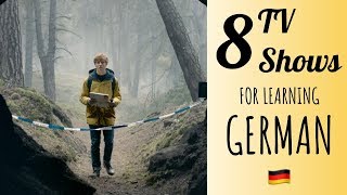 My Top 8 German TV Shows for Language Learning [upl. by Sternlight]