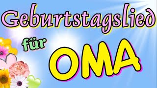 Geburtstagslied für Oma [upl. by Lrat]