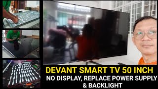 DEVANT 50 INCH TV NO DISPLAY REPLACE BACKLIGHT POWER SUPPLY amp ALL BACKLIGHT [upl. by Ogu]