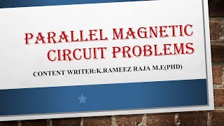 Parallel Magnetic circuitsContinuation [upl. by Ymor]