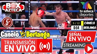 🔴 Saúl Canelo Álvarez vs Berlanga EN VIVO  🥊 Box Azteca  Tv Azteca Deportes  Canelo vs Berlan [upl. by Ahsinnod836]