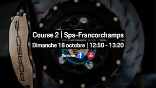 PCCF  Octobre  SpaFrancorchamps  Course 2  Porsche Carrera Cup France [upl. by Ynahpit516]