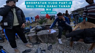 Dhorpatan Vlog Part4 Ghar ko Dherai Yaad Aayo😁😁 Back to Home [upl. by Luanne]