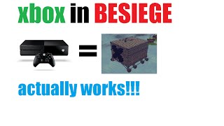 BESIEGE2 WORKING XBOX [upl. by Ori]