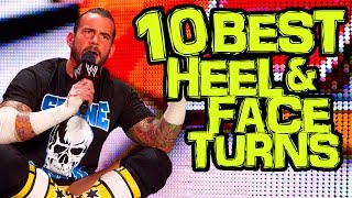 10 BEST Heel and Face Turns in Pro Wrestling [upl. by Hamil514]