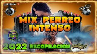 MIX PERREO INTENSO 2022 RECOPILACION [upl. by Qerat833]