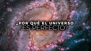 ¿Por Qué El Universo Es Perfecto  Documental [upl. by Ataymik]