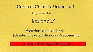 Ossidazione di alchilborani Meccanismo  Lezione 24  Tutor [upl. by Anelrad682]