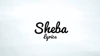 Rflow Sheba lyrics [upl. by Aioj857]