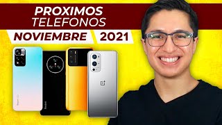 LOS MEJORES CELULARES QUE SE PRESENTAN EN NOVIEMBRE 2021 [upl. by Ahsinyar216]