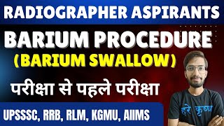 BARIUM PROCEDURE  BARIUM SWALLOW [upl. by Samp]