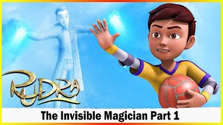 Rudra  The Invisible Magician Part 1  Episode 21  Shakal hatches a plan in order to win the game [upl. by Soigroeg]