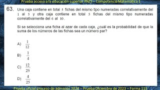 PAES Matemáticas  Pregunta 63  Prueba Proceso de admisión 2024  Rendida Diciembre 2023 [upl. by Granoff853]