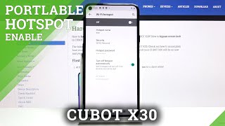 How to Enable Portable Hotspot in CUBOT X30 – Share WiFi [upl. by Sacksen542]