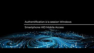 Evidian  Authentification avec Smartphone HID Mobile Access [upl. by Lleznod]