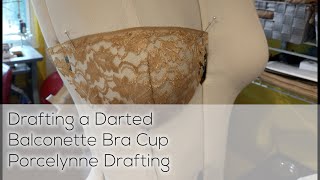 How to Draft a Darted Lace Balconette Bra Cup using the Porcelynne Drafting Method [upl. by Idalla]