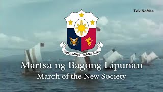 Historical Philippine Patriotic Song  Martsa ng Bagong Lipunan [upl. by Ogren]