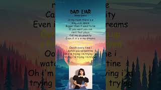 Selena Gomez  Bad Liar Lyrics shorts [upl. by Haeel814]