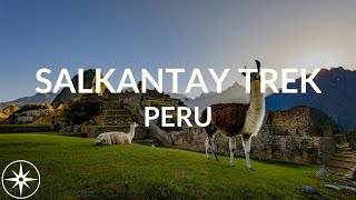 Salkantay Trek Peru  Silent Hiking Journey to Machu Picchu [upl. by Caundra]