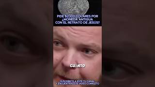 PIDE 2 MIL DÓLARES POR MONEDA 4P ¿CON RETRATO DE CRISTO EXPERTO DA EL PRECIO BIZANTINA  ROMANA [upl. by Flemming237]