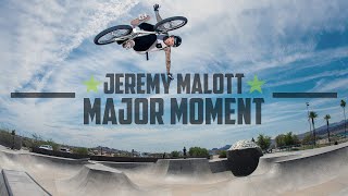 MAJOR MOMENT  Jeremy Malott [upl. by Thedrick]