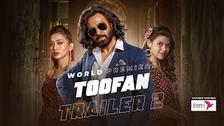 Trailer 2 Toofan  Shakib Khan Mimi CChanchal C  Raihan Rafi  19 SEP  World Premiere  hoichoi [upl. by Eetnwahs]