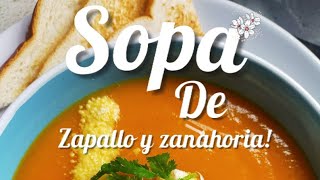 Sopa de ZAPALLO y ZANAHORIA para chuparse los dedos 😋 [upl. by Asined]