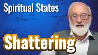 Shattering of the Vessels  Spiritual States with Kabbalist Dr Michael Laitman [upl. by Biddick]