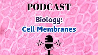 Biology Cell Membranes [upl. by Ahsiat182]