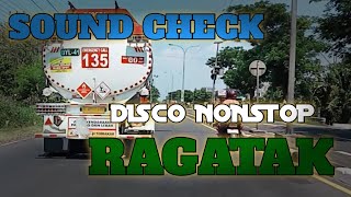 SOUNDCHECK RAGATAK BATTLEMIX DISCO NONSTOPP BATTLE SOUND FULL POWER [upl. by Smart]