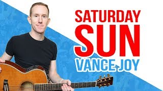 Saturday Sun ★ Vance Joy ★ Guitar Lesson  Easy How To Play Acoustic Songs  Chords Tutorial [upl. by Belia]