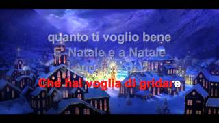 A natale puoi  Karaoke con testo [upl. by Ibed578]