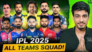 IPL 2025 All Teams Squad  SQUAD REVIEW  IPL Auction 2025 [upl. by Johanan756]