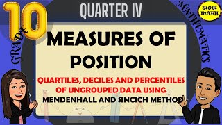 QUARTILES DECILES AND PERCENTILES OF UNGROUPED DATA USING MENDENHALL AND SINCICH METHOD [upl. by Nahgem785]