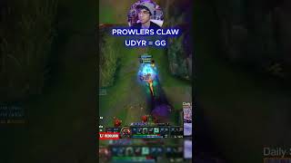 PROWLERS CLAW FULL LETHALITY UDYR  GG 😲 League of Legends [upl. by Nuhs]