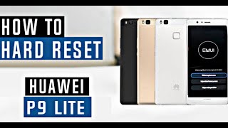 Huawei P9 Lite VNSL31 Hard Reset  Remove Lock Screen Huawei P9 Lite Pin  Pattern  Password 2024 [upl. by Tawnya581]