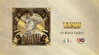 Banda Tierra Sagrada  El Corrido de Gabino ft Marco Flores Video Lyric [upl. by Ytram]