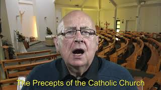 The Precepts of the Catholic Church [upl. by Anerbas]