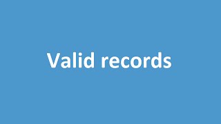 Valid Records [upl. by Wadleigh992]