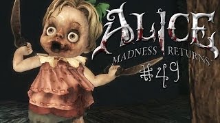 Lets Play Alice Madness Returns Part 49  Puppenterror [upl. by Anairda624]