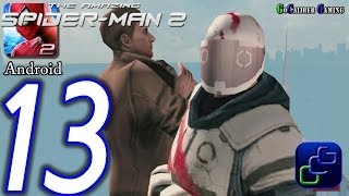 The Amazing SpiderMan 2 Android Walkthrough  Part 13  Episode 4 Get to Somewhere Safe [upl. by Alracal]