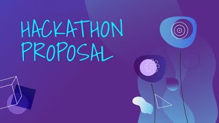 Hackathon Proposal Video Template [upl. by Ariela241]