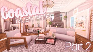 Roblox  Bloxburg Coastal Blush Hotel  Part 2  SpeedBuild [upl. by Ahdar251]