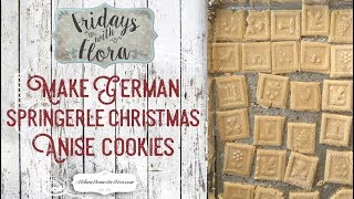 How To Make Springerle Cookies in a SemiTraditional Way for Christmas Ep57 FWF [upl. by Danya]