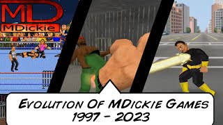 The Evolution of MDickie Games 19972023 [upl. by Ailugram792]