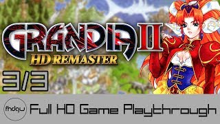 GRANDIA II HD Remaster PART 33  Full Game Playthrough No Commentary [upl. by Cavuoto786]