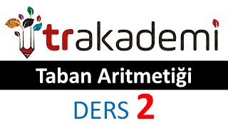 Taban Aritmetiği Konu Anlatımı Dersi Test 02 [upl. by Lefkowitz268]